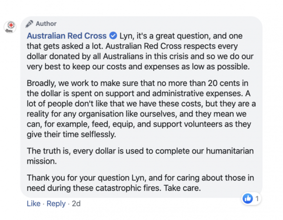 Reply from Australian Red Cross to a comment on their Facebook page. Be honest about overheads.